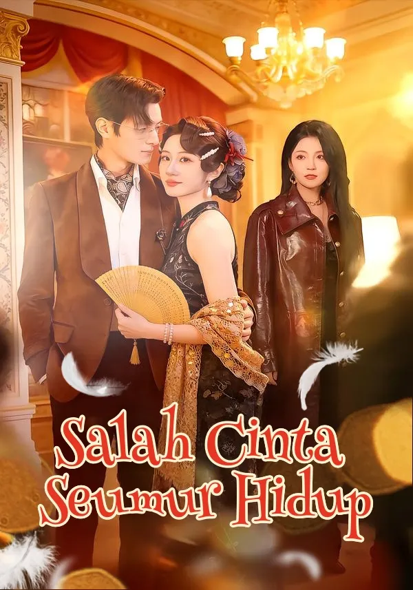 Salah Cinta Seumur Hidup